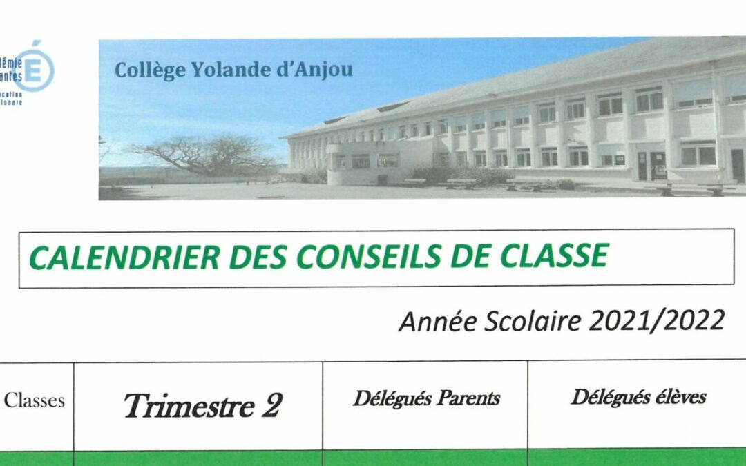 Calendrier Conseils de Classe TRIMESTRE 2