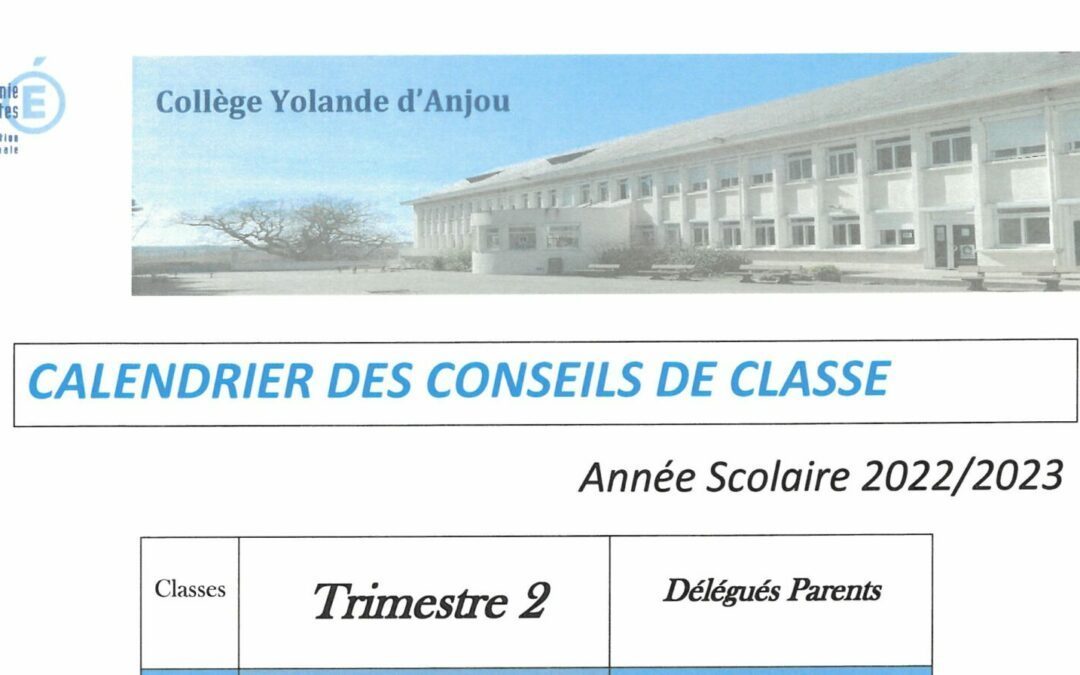 TRIMESTRE 2 – CONSEIL DE CLASSE